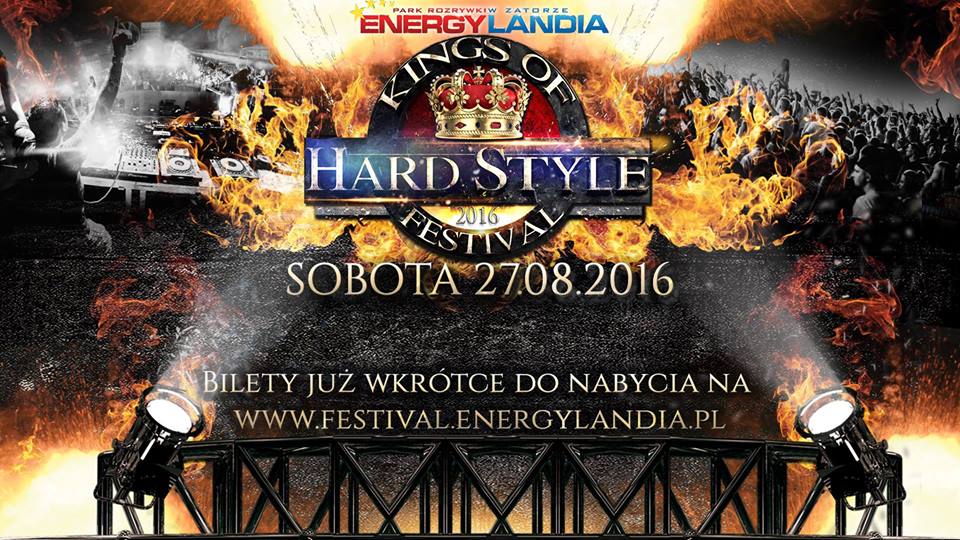 KINGS OF HARDSTYLE FESTIVAL 2016