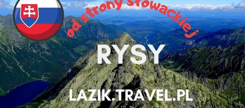 Rysy od strony słowackiej – weekend w Tatrach Wysokich wyjazd Warszawa – Radom – Kraków